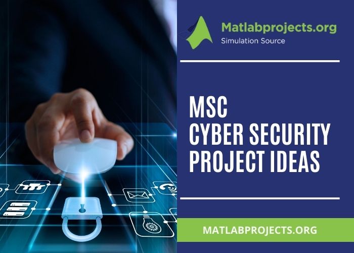 msc-cyber-security-project-ideas-source-code-projects-help